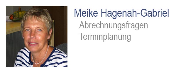 Meike Hagenah-Gabriel, Abrechnung und Terminfragen Dental Design GmbH